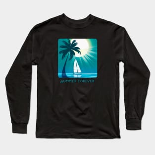 SUMMER FOREVER Long Sleeve T-Shirt